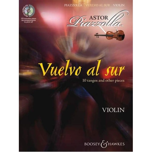 Vuelvo al Sur: 10 Tangos for Violin with CD by Astor Piazzolla