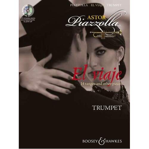 El Viaje 14 Piazzolla Tangos Trumpet/ Piano Book/CD (Softcover Book/CD-Rom) Book