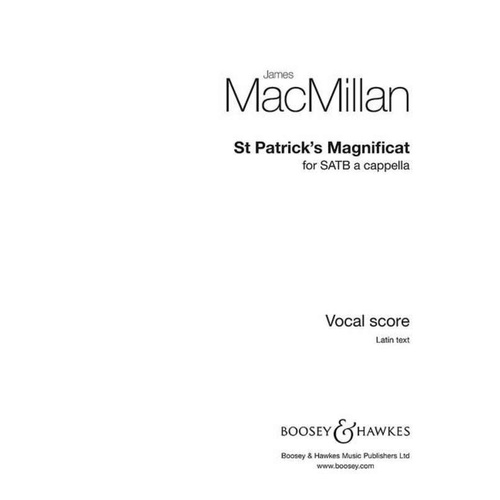 St Patrick's Magnificat SATB A Cappella Choral Score by James MacMillan