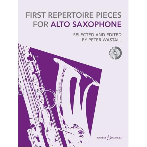First Repertoire Pieces for Alto Saxophone BK/CD by Peter Wastall