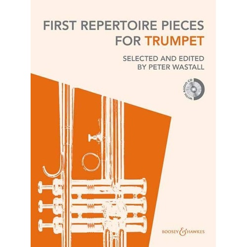 First Repertoire Pieces for Trumpet Revised BK/CD by Peter Wastall