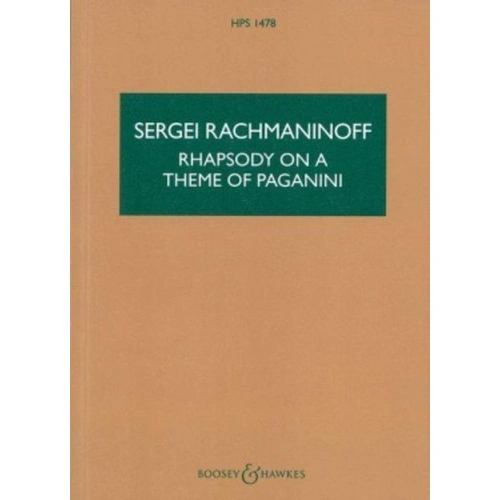 Rhapsody on a Theme of Paganini Op. 43 Study Score by Sergei Rachmaninoff, Boosey & Hawkes, Orchestra, 124 Pages