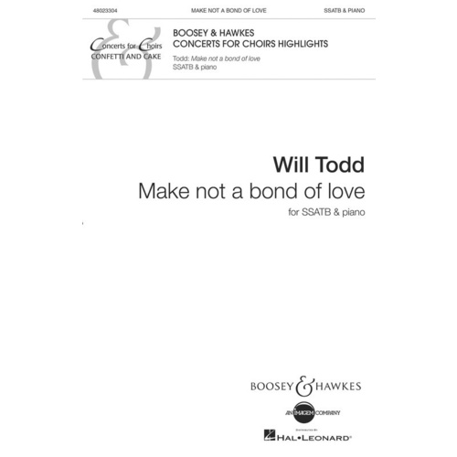 Make Not A Bond Of Love SSATB Book