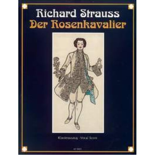 Der Rosenkavalier Op 59 Vocal Score