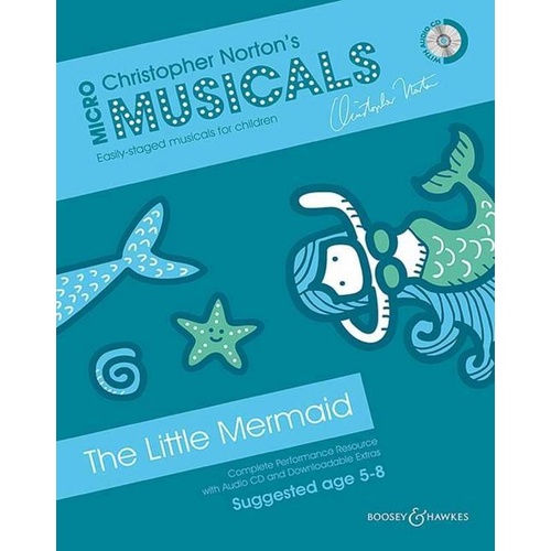 The Little Mermaid Micromusical BK/CD by Christopher Norton