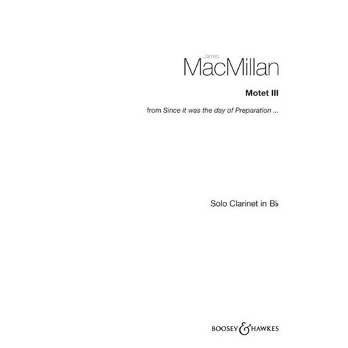 Motet Iii Clarinet Solo From Since It Was The Da Book