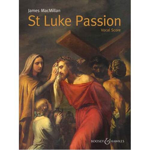 Macmillian - St Luke Passion Vocal Score (Softcover Book)
