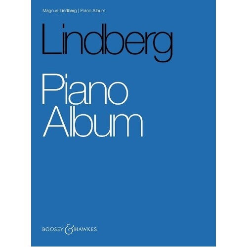 Magnus Lindberg - Piano Album (Softcover Book)