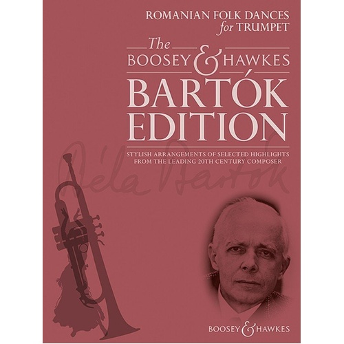 Bartok Romanian Folk Dances for Trumpet, Arranged by Hywel Davies, Boosey & Hawkes, 28 Pages