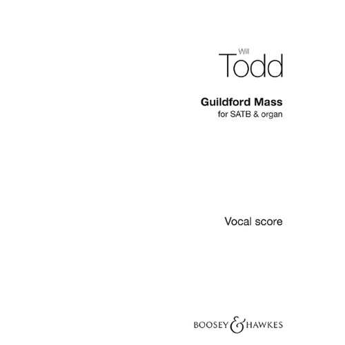 Todd - Guildford Mass SATB/Organ Vocal Score