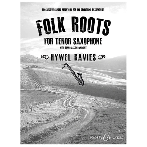 Folk Roots for Tenor Saxophone by Boosey & Hawkes, 48 Pages