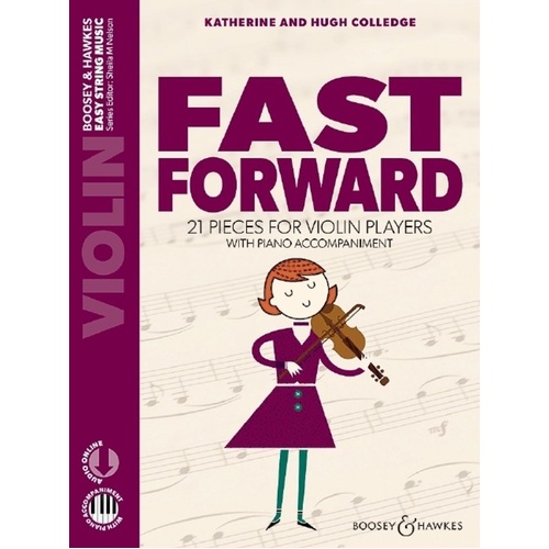 Fast Forward - Violin (New Edition) by Hugh Colledge & Katherine Colledge, Boosey & Hawkes, 48 pages, Easy String Music Series