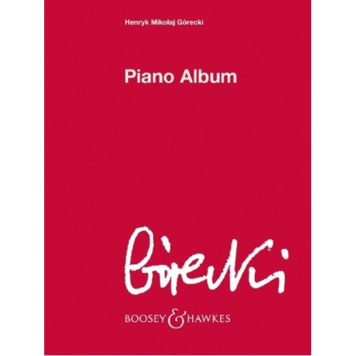Henryk Mikolaj Gorecki Piano Album - Edited by Anna Gorecka, 40 Pages, Boosey & Hawkes