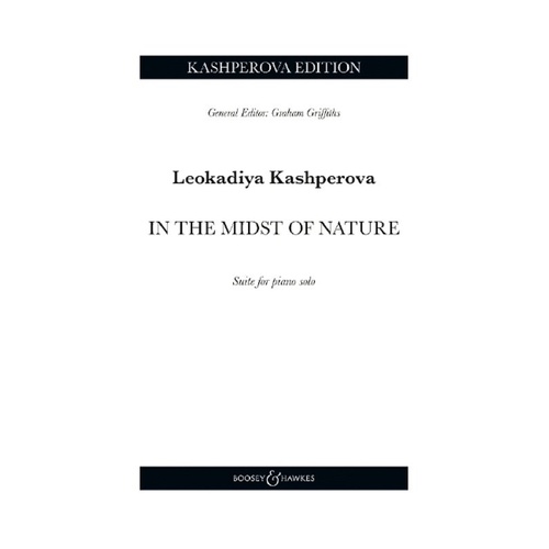 Kashperova - In the Midst of Nature Suite for Piano, 32 Pages, Piano Solo, Boosey & Hawkes