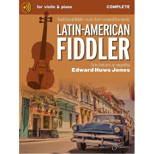 Latin American Fiddler Complete Violin Edition Bk/Ola Sftcvr/Online Audio (Violin)