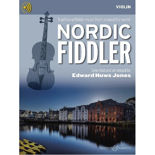 Nordic Fiddler Violin Edition by Edward Huws Jones - Boosey & Hawkes, 44 Pages, Fiddler Collection
