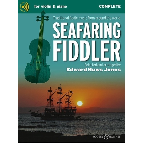 Seafaring Fiddler Complete for Violin and Piano by Edward Huws Jones, Boosey & Hawkes, 112 pages, Fiddler Collection