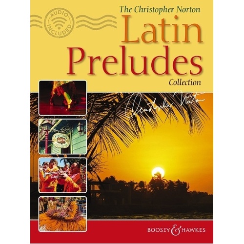 Christopher Norton Latin Preludes Collection for Piano, 56 Pages, Intermediate to Advanced Level, Boosey & Hawkes