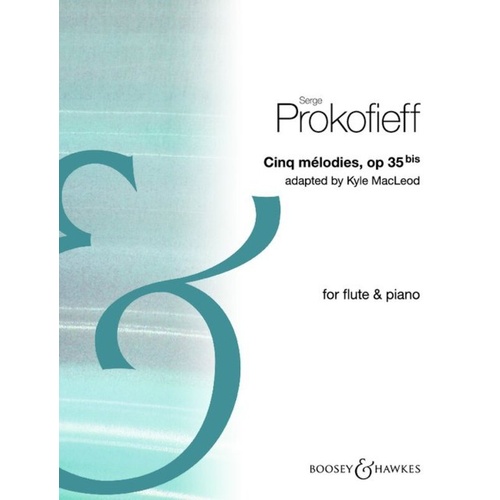 Prokofieff - Cinq Melodies Op. 35bis for Flute/Piano Arranged by Kyle MacLeod