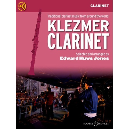 Klezmer Clarinet - Clarinet Edition by Edward Huws Jones, Boosey & Hawkes, 40 Pages, Woodwind, Traditional Jewish Music Arrangements
