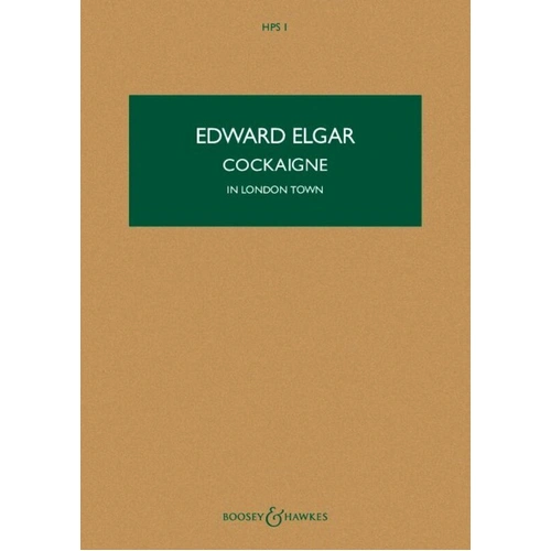 Elgar - Cockaigne in London Town Op 40 Study Score HPS 1