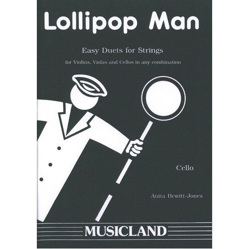 Lollipop Man Duet for Cello - Anita Hewitt-Jones, Cello Duet, Edition Peters, 1 Page