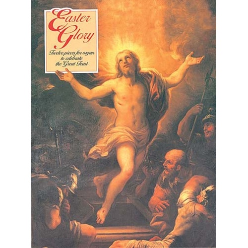 Easter Glory 12 Pieces For Organ Softcover Book (Organ)