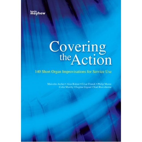 Covering The Action 140 Short Organ Improvisations Softcover Book (Organ)
