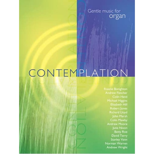 Contemplation Gentle Music For Organ Softcover Book (Organ)