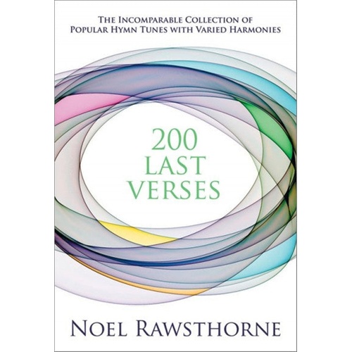 Rawsthorne - 200 Last Verses Popular Hymn Tunes Organ Softcover Book (Organ)