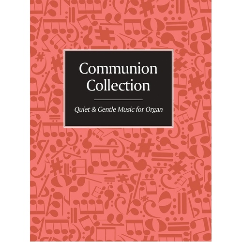 Communion Collection For Organ Pink Book Softcover Book (Organ)