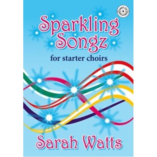Sparkling Songz For Starter Choirs Book/CD