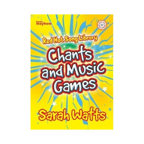 Chants and Music Games Book/CD by Sarah Watts
