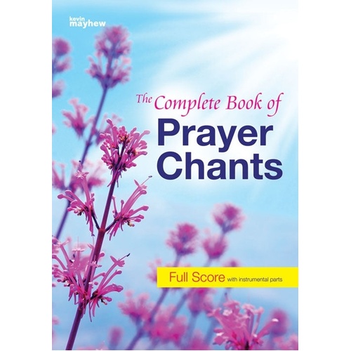 The Complete Book Of Prayer Chants Full Score/Parts Score/Parts (Vocal)