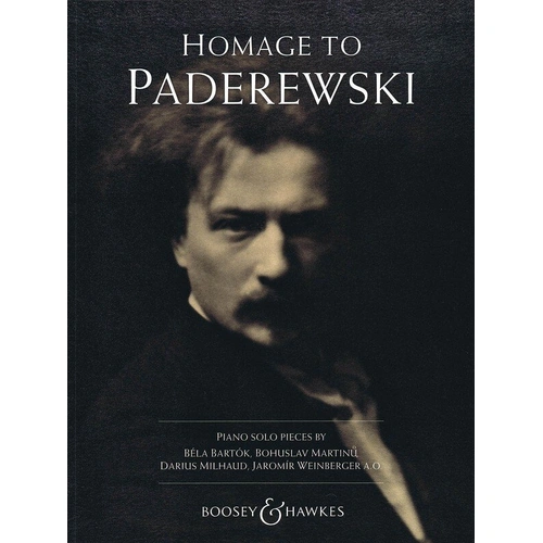 Hommage to Paderewski Piano Solos - Deluxe Edition for Piano, Publisher: Bote & Bock, 68 Pages