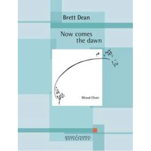 Now Comes the Dawn SSATB A Cappella Choral Score by Brett Dean