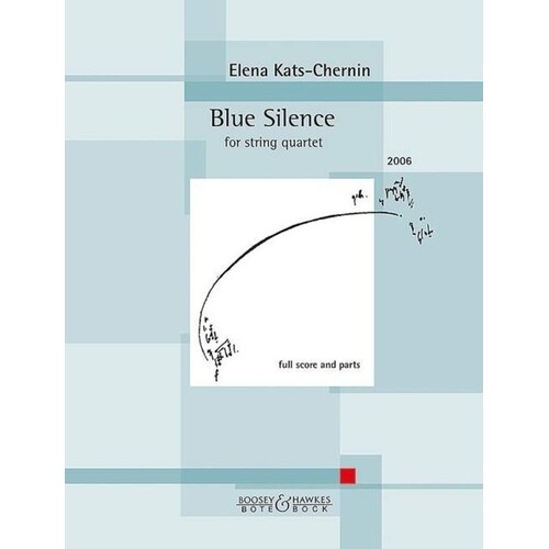 Blue Silence For String Quartet Score/Parts Book