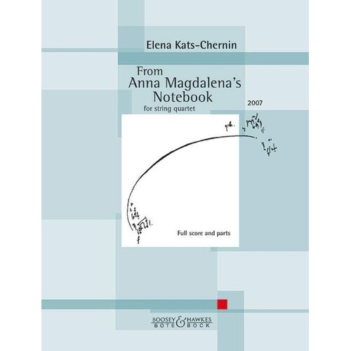 From Anna Magdalenas Notebook String Quartet Score/Parts Book