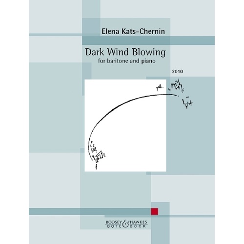 Kats-Chernin - Dark Wind Blowing Baritone/Piano