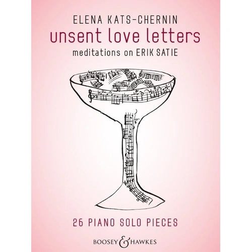 Kats-Chernin - Unsent Love Letters for Piano