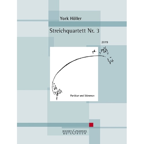 Hoeller - String Quartet No 3 Score/Parts