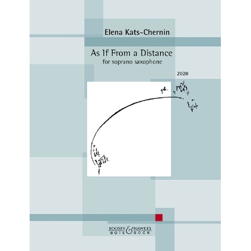 Kats-Chernin - As If From A Distance Soprano Sax Solo