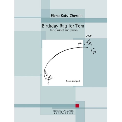 Kats-Chernin - Birthday Rag For Tom Clarinet/Piano