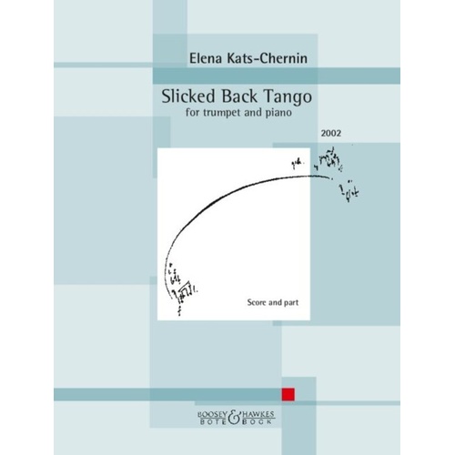 Kats-Chernin Slicked Back Tango for Trumpet and Piano