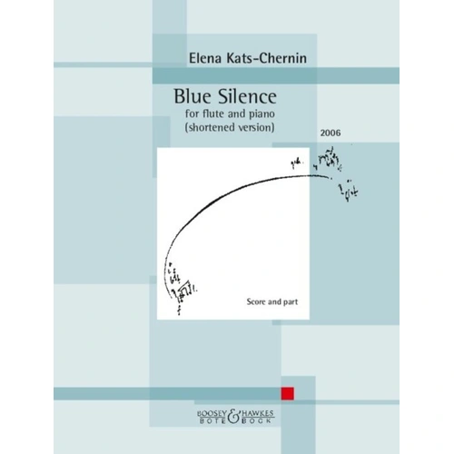 Kats-Chernin - Blue Silence for Flute/Piano