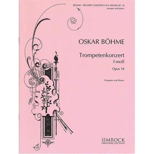Boehme Concerto in F Minor Op. 18 for Trumpet and Piano