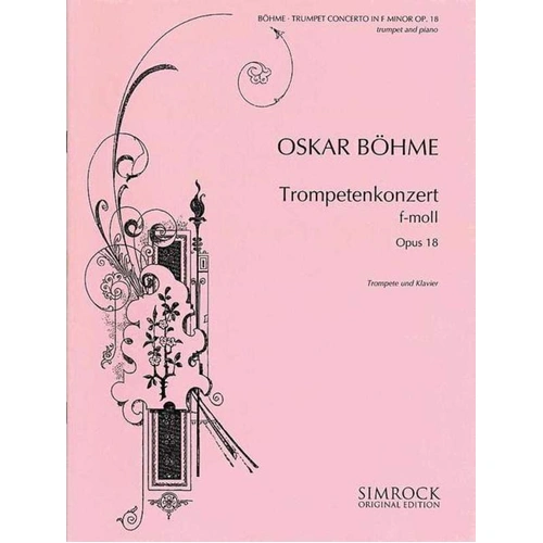Boehme - Concerto in F Minor Op 18 for Trumpet and Piano