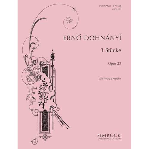 Dohnanyi - 3 Pieces Op 23 Piano (Softcover Book)