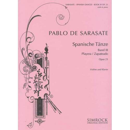Sarasate - Spanish Dances Book 3 Op 23 Violin/Piano Book