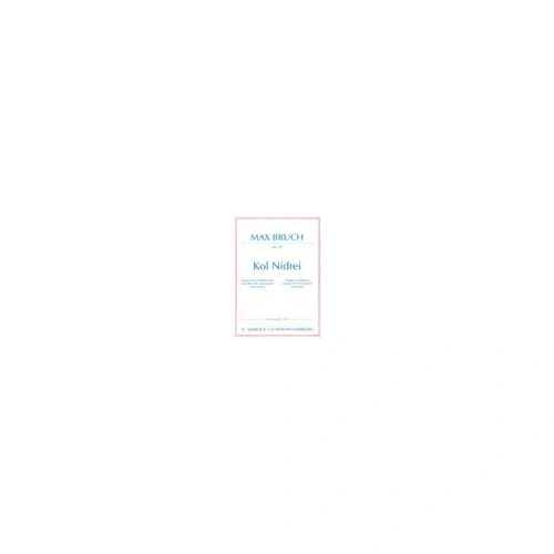 Bruch - Kol Nidrei Op. 47 for Cello and Piano, Publisher: Simrock, 12 Pages